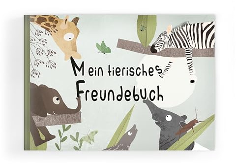 Freundebuch - Mein tierisches Freundebuch I Freundebuch Kindergarten I Freundschaftsbuch