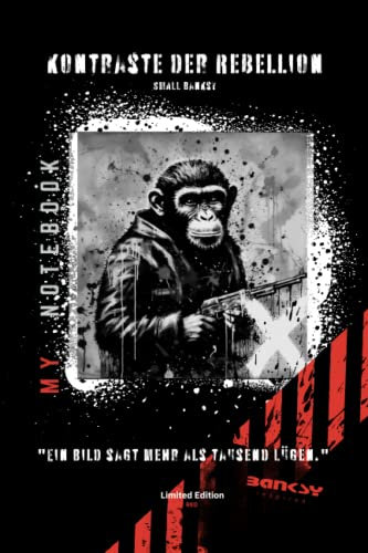 KONTRASTE DER REBELLION: Notizbuch mit zahlreichen Banksy inspirierten Grafiken und Miniaturen