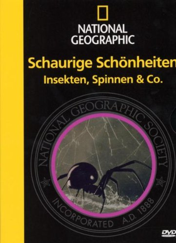 Schaurige Schönheiten - Insekten, Spinnen.. - NG