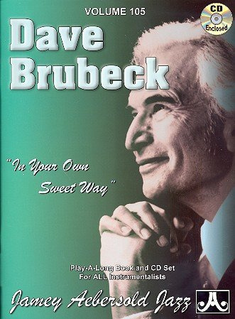 Dave Brubeck (+CD): In your own sweet Way