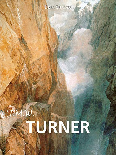 J.M.W. Turner (Artist Biographies - Great Masters) (French Edition)