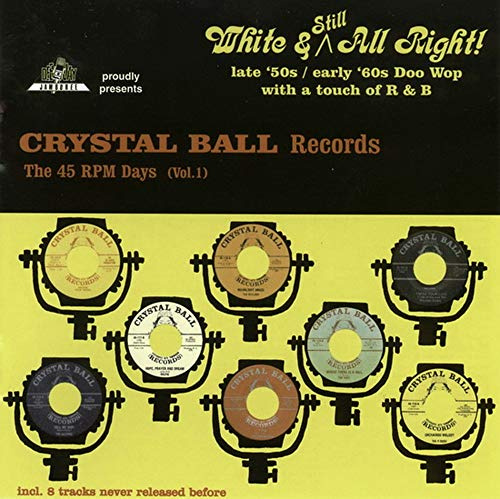 Crystal Ball Records: 45 RPM Days 1 / Various