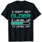 I don't get older I Level up I Konsole Gaming Gamer T-Shirt