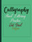 Calligraphy Paper: A Beginner's Guide Practice Sheets | Hand Lettering Paper Note Pad | Calligraphy Parchment Paper Notebook | Alphabet Practice & Dot Grid Paper Practice Sheets