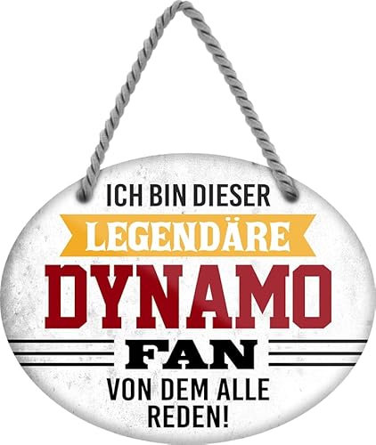schilderkreis24 – Blechschild Lustiger Spruch Deko Artikel Sport Verein Geschenkidee Männer Club Fußball Fan 18x14 cm (Ich bin dieser legendäre Dynamo Fan)