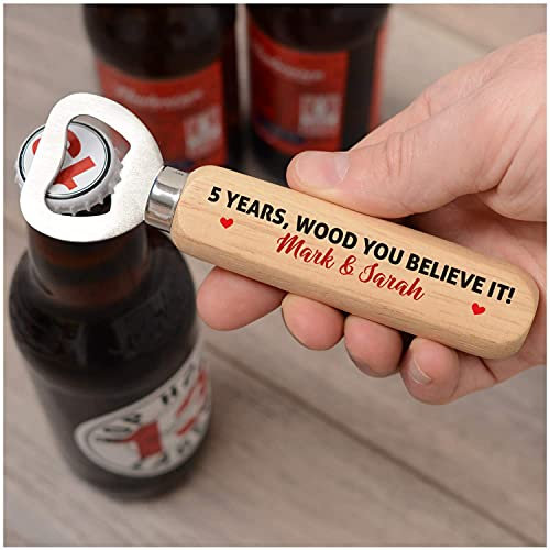 PERSONALISED 5th Wedding Anniversary Gifts for Husband - 5 Years Wood You Believe It Anniversary Gifts - Wood Anniversary Gifts for Him Men - Wooden Drinks Beer Bottle Opener Gifts from Wife