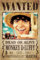 One Piece - Wanted Money D. Luffy - Manga Anime Poster Grösse 61x91,5 cm