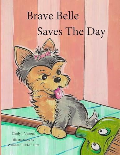 Brave Belle Saves The Day