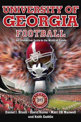 University of Georgia Football: An Interactive Guide to the World of Sports (Sports by the Numbers) (English Edition)