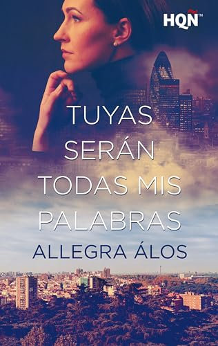 Tuyas serán todas mis palabras (HQÑ)