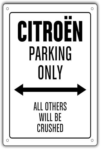 Panneau métal Auto Parking Only Plaque Citroen Metal Sign Car Garage (20X30)