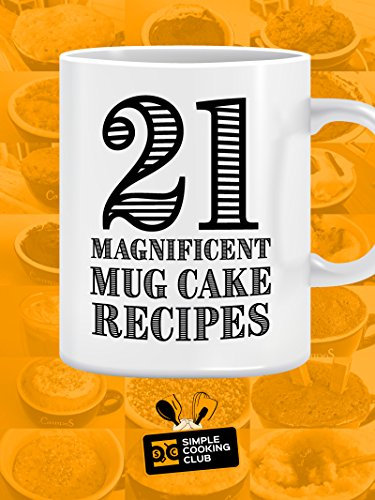 21 Magnificent Mug Cake Recipes
