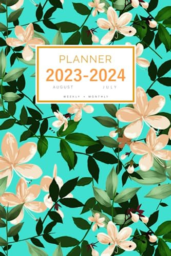 Planner August 2023-2024 July: 6x9 Weekly and Monthly Organizer | Illustrated Stylish Floral Design Turquoise