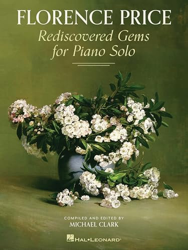 Florence Price: Rediscovered Gems for Piano Solo.