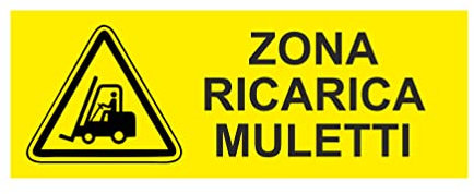 NEW CARTELLO SEGNALETICO UNI - Zona ricarica muletti - Adesivo Extra Resistente, Pannello in Forex, Pannello In Alluminio (PANNELLO IN ALLUMINIO 30X12 cm)