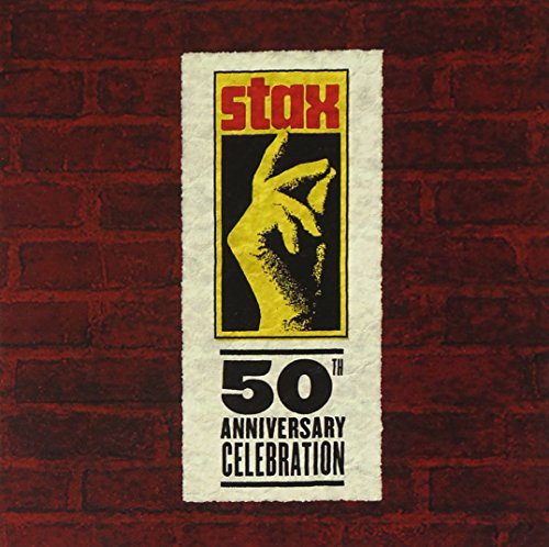 Stax 50: A 50th Anniversary Celebration