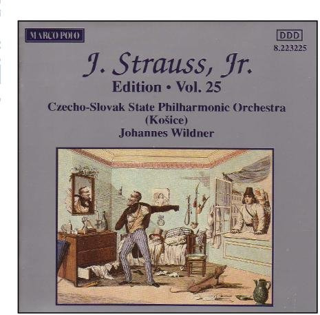 Strauss J.Jr.: 'Explosions' 'Le Papillon' 'Bonbon' 'Lust'ger Rath' & 'Mutig Voran' Polkas;