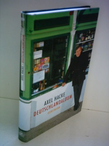 Axel Hacke: Deutschlandalbum