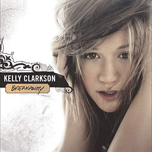 KELLY CLARKSON-BREAKAWAY