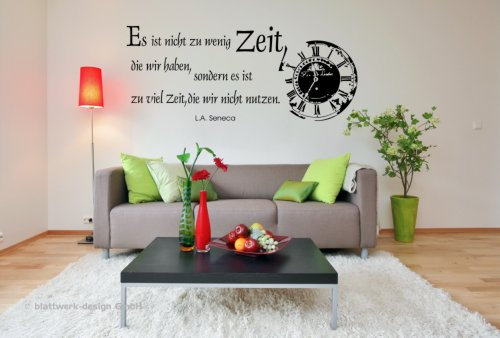blattwerk-design Wandaufkleber-Wandtattoo mit Uhrendarstellung: Es ist Nicht zu wenig Zeit, die wir haben ... M010 Weiß