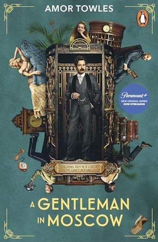A Gentleman in Moscow: The worldwide bestseller, now a major TV Series starring Ewan McGregor (English Edition)