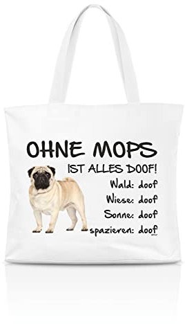 AdriLeo Einkaufstasche Ohne Mops ist alles doof! beige/stehend