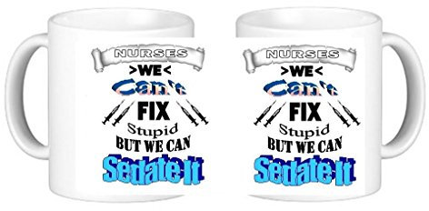 Personalisedjust4u Nurses We Can't Fix Stupid But We Can Sedate It Novelty Ceramic Mug Plus Coaster