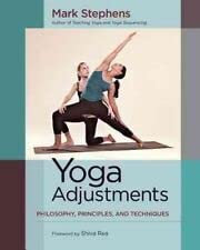 Marc Stephens: Yoga Adjustments, Philosophy, Principles, and Techniques.