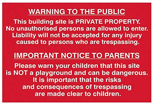 Scan SCA4251 Self adhesive PVC sign - Building site Warning to public and parents - 600 x 400mm