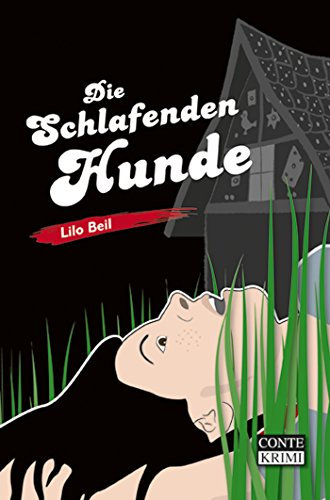 Die schlafenden Hunde (Gontard Krimi 3)
