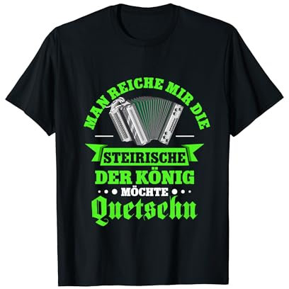 Steirische Quetschn Steiermark Ziehharmonika T-Shirt