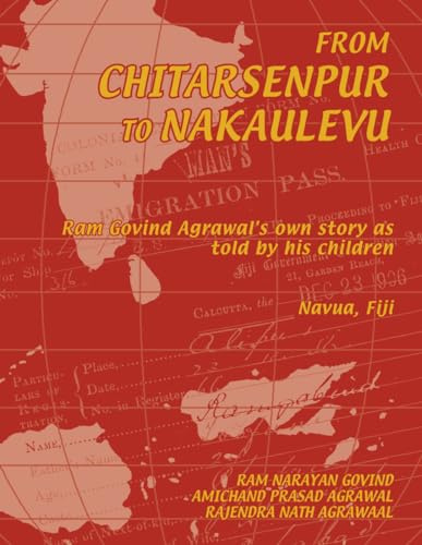 From Chitarsenpur to Nakaulevu: Ram Govind Agrawal's Own Story As Told By His Children