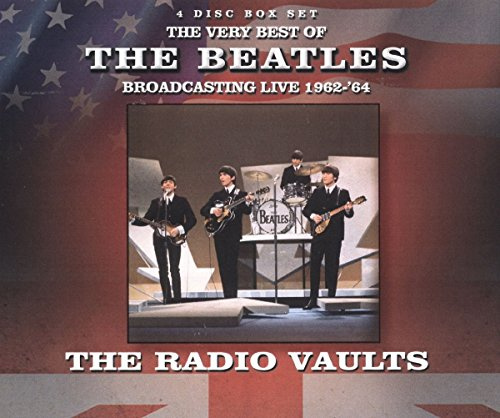 Radio Vaults - Best of The Beatles Broadcasting Live