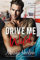 Drive Me Wild (Bellamy Creek Series Book 1) (English Edition)