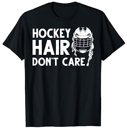 Funny Ice Hockey For Women Girls Field Hockey Helmet Hair T-Shirt