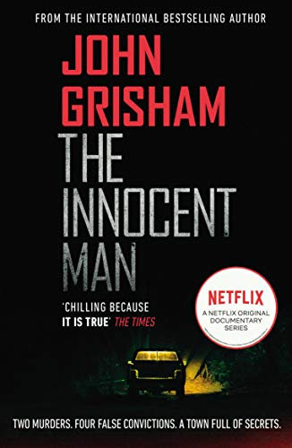 The Innocent Man: A gripping crime thriller from the Sunday Times bestselling author of mystery and suspense (English Edition)