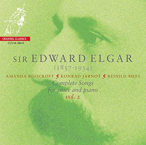 Elgar: Complete Songs Vol.2