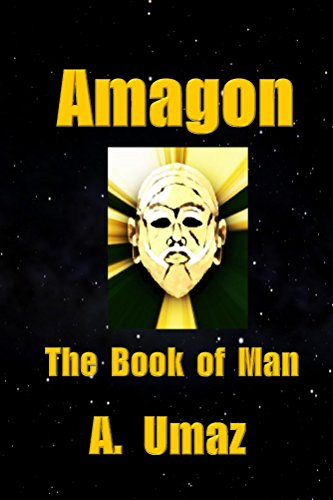 Amagon: The Book of Man (English Edition)