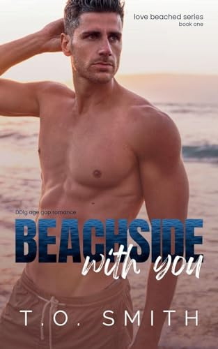 Beachside With You (Love Beached, Band 1)