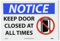 NMC N291PB Hinweisschild mit Aufschrift Keep Door Closed at all times, 35,6 x 25,4 cm, PS-Vinyl mit Grafik, weiß/schwarzer Text auf blau-weißer Basis