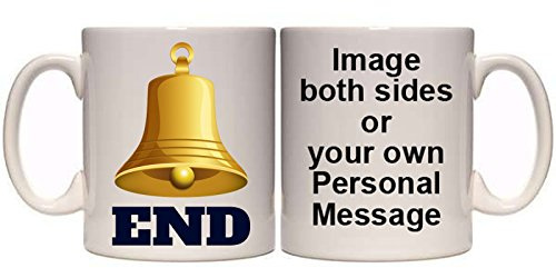 Maccna-Arts Bell END Humour Personalised Mug (HU30) 11oz & 15oz Mug (15oz)