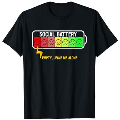 soziale Batterie lustig introvertiert sozialer Smalltalk Geselligkeit T-Shirt