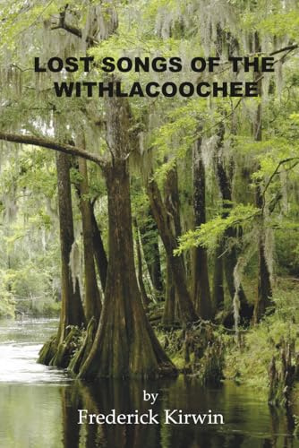 Lost Songs of the Withlacoochee