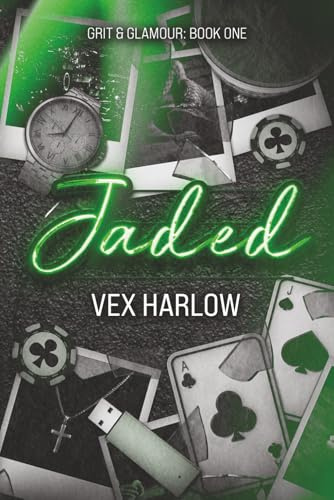 Jaded (Grit & Glamour, Band 1)