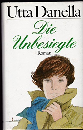 Die Unbesiegte. Roman.