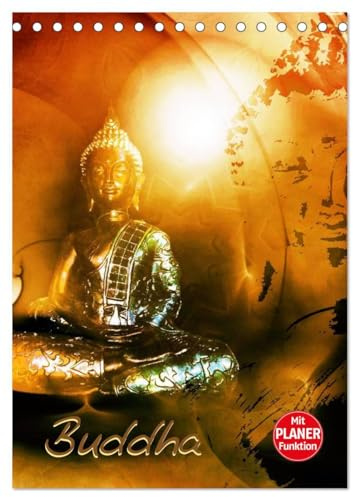 Buddhismus (Tischkalender 2026 DIN A5 hoch), CALVENDO Monatskalender: Buddha, Buddhismus, Religion (CALVENDO Glaube)