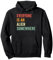 Everyone Is An Alien Somewhere Pullover Hoodie