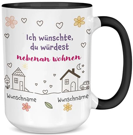 Birne3-design -personalisierte Tasse -Ich wünschte, du würdest nebenan wohnen– bedruckte Keramiktasse - Wunschname – 450 ml - beste Freundin - Geschenk für Freunde & Familie - Arbeitskollegin - black