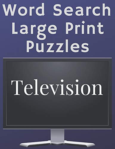 Television Word Search Puzzles Large Print: Activity Puzzle Book For Adults And Seniors