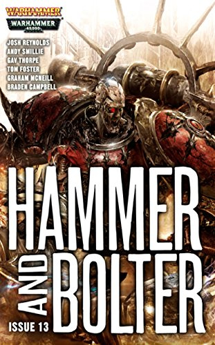 Hammer and Bolter : Issue 13 (English Edition)